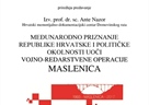 Poziv na predavanje "Međunarodno priznanje Republike Hrvatske i političke okolnosti uoči vojno-redarstvene akcije Maslenica" izv. prof. dr. sc. Ante Nazora